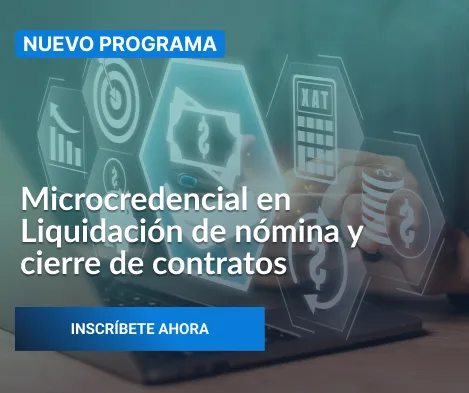 Liquidación de nómina y cierre de contratos